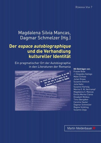 Der "espace autobiographique" und die Verhandlung kultureller Identitaet