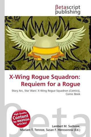 X-Wing Rogue Squadron: Requiem for a Rogue