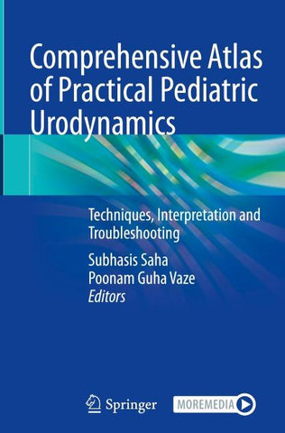Comprehensive Atlas of Practical Pediatric Urodynamics