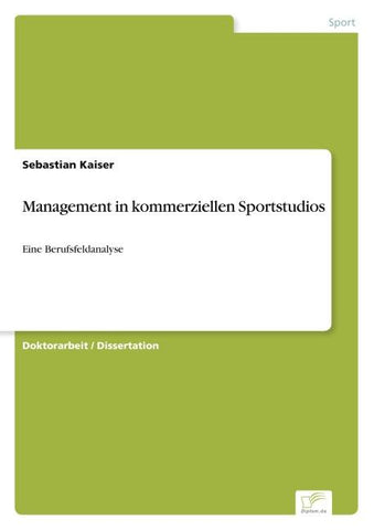 Management in kommerziellen Sportstudios