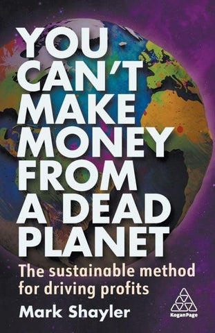 You Can't Make Money From a Dead Planet