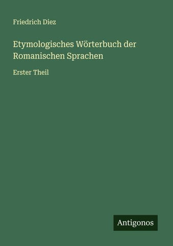 Etymologisches Wörterbuch der Romanischen Sprachen