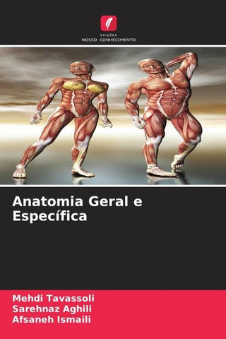 Anatomia Geral e Específica