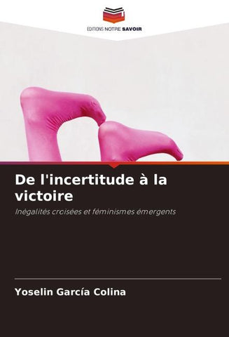 De l'incertitude à la victoire
