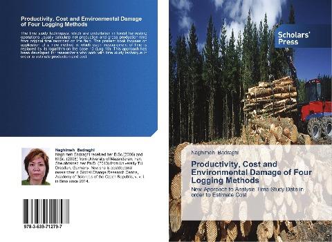 Productivity, Cost and Environmental Damage of Four  Logging Methods