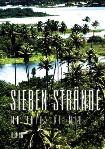 Sieben Strände