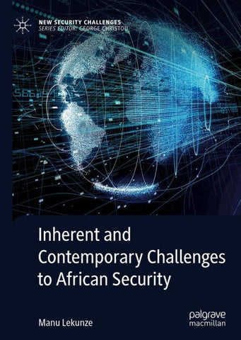 Inherent and Contemporary Challenges to African Security