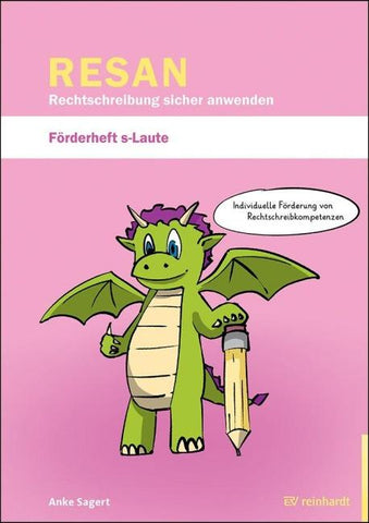 RESAN - Rechtschreibung sicher anwenden. Förderheft s-Laute