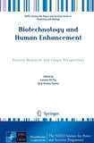 Biotechnology and Human Enhancement