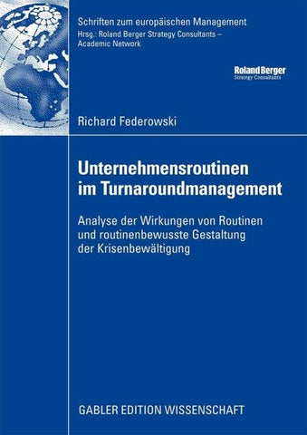 Unternehmensroutinen im Turnaroundmanagement