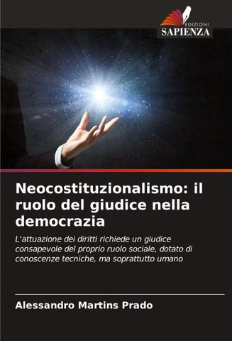 Neocostituzionalismo: il ruolo del giudice nella democrazia