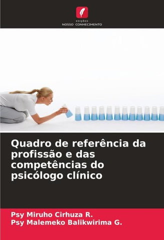Quadro de referência da profissão e das competências do psicólogo clínico