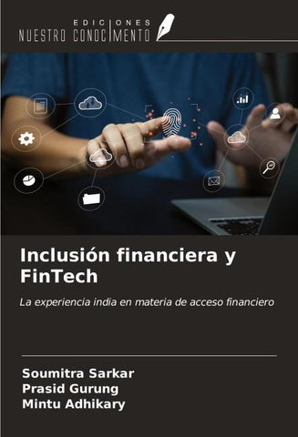 Inclusión financiera y FinTech