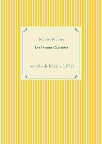 Les Femmes Savantes