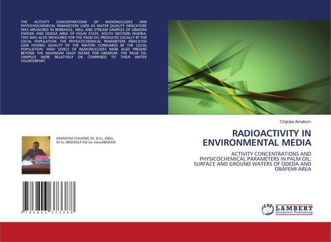 RADIOACTIVITY IN ENVIRONMENTAL MEDIA
