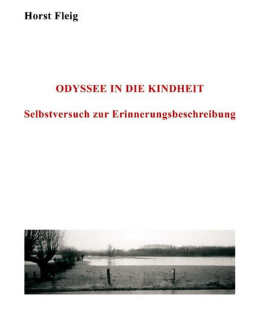 Odyssee in die Kindheit