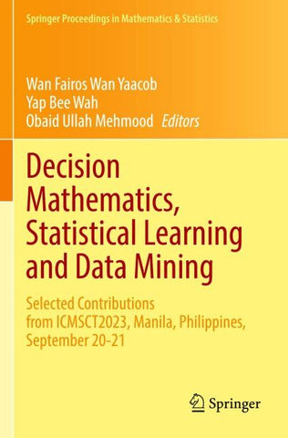 Decision Mathematics, Statistical Learning and Data Mining