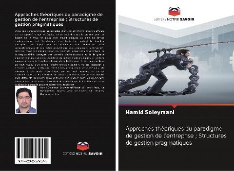 Approches théoriques du paradigme de gestion de l'entreprise ; Structures de gestion pragmatiques