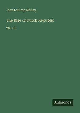 The Rise of Dutch Republic