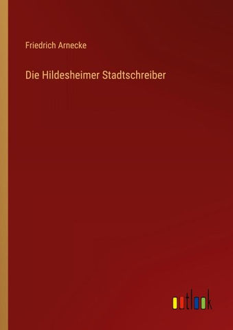 Die Hildesheimer Stadtschreiber