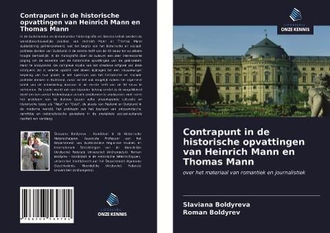Contrapunt in de historische opvattingen van Heinrich Mann en Thomas Mann