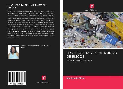 LIXO HOSPITALAR, UM MUNDO DE RISCOS