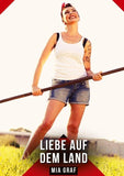 Liebe auf dem Land