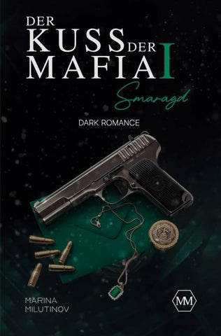 Der Kuss der Mafia Ⅰ
