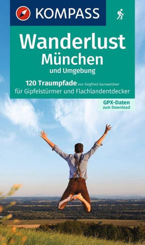 KOMPASS Wanderlust München und Umgebung