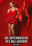 Die Unterwürfige des Milliardärs