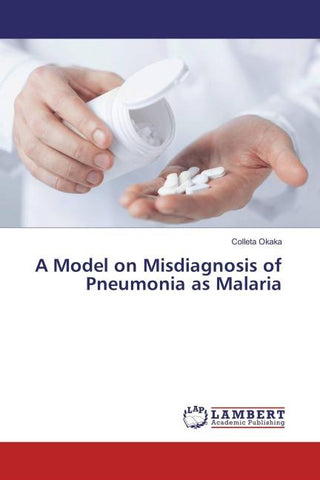 A Model on Misdiagnosis of Pneumonia as Malaria
