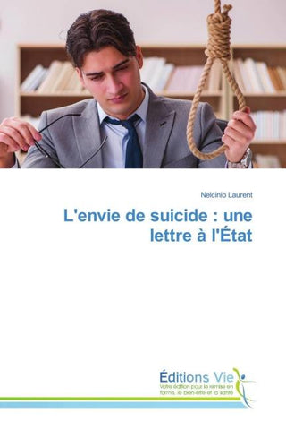 L'envie de suicide : une lettre à l'État