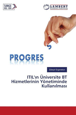 ITIL'¿n Üniversite BT Hizmetlerinin Yönetiminde Kullan¿lmas¿