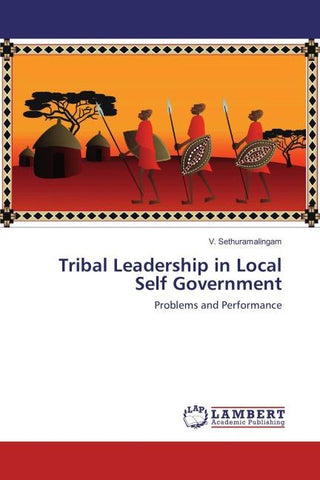 Tribal Leadership in Local Self Government