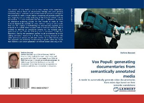Vox Populi: generating documentaries from semantically annotated media