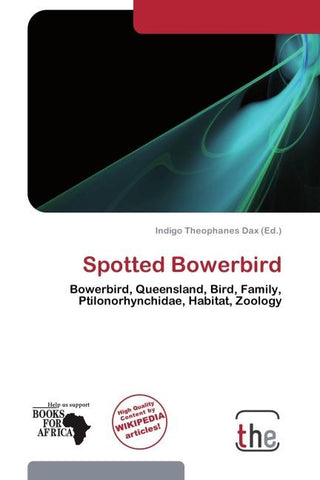 Spotted Bowerbird