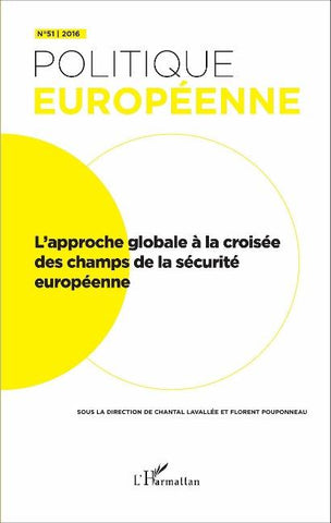 L'approche globale à la croisée des champs de la sécurité européenne
