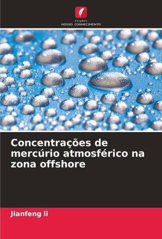 Concentrações de mercúrio atmosférico na zona offshore