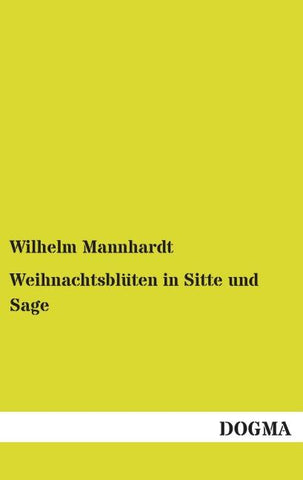 Weihnachtsblüten in Sitte und Sage