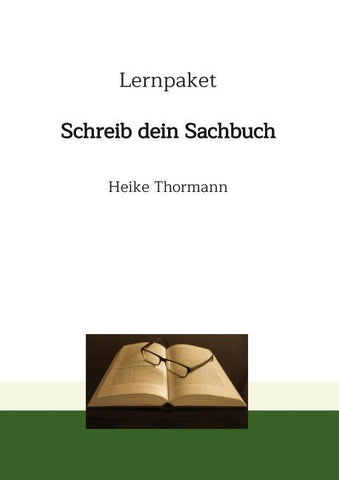 Lernpaket: Schreib dein Sachbuch