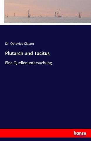 Plutarch und Tacitus