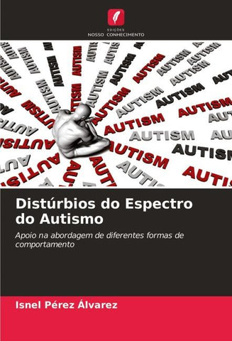 Distúrbios do Espectro do Autismo