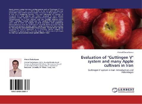 Evaluation of "Guttingen V" system and many Apple cultivars in Iran