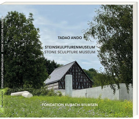 Tadao Ando – Steinskulpturenmuseum – Stone Sculpture Museum
