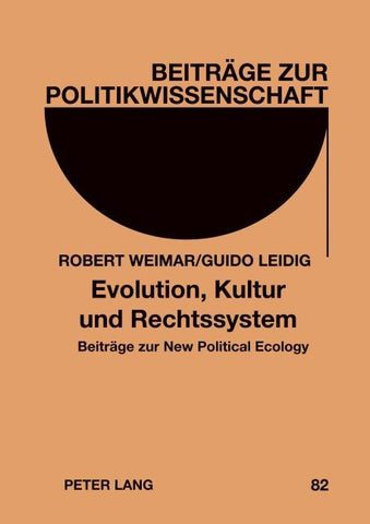 Evolution, Kultur und Rechtssystem