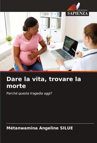 Dare la vita, trovare la morte
