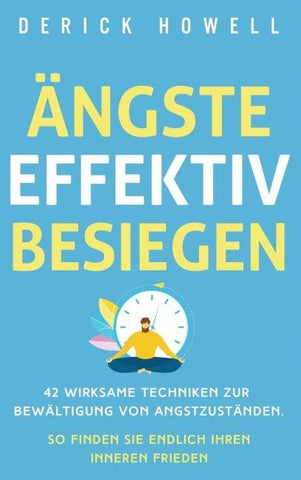 Ängste effektiv besiegen