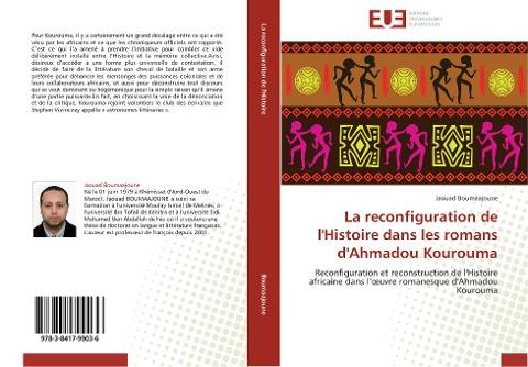 La reconfiguration de l'Histoire dans les romans d'Ahmadou Kourouma