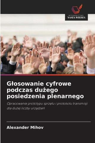 G¿osowanie cyfrowe podczas du¿ego posiedzenia plenarnego
