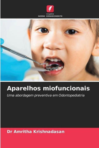 Aparelhos miofuncionais
